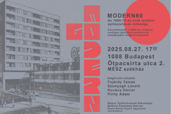 Modern60 - Az 1960-70-es évek modern építészetének öröksége című könyv bemutató