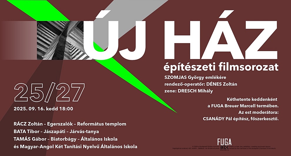Fuga Filmklub - Új Ház 25. - 2025. szeptember 16. kedd 18.00 óra
